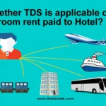 Tds on hotel room rent