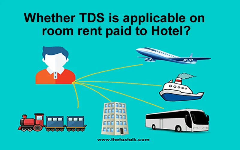 Tds on hotel room rent
