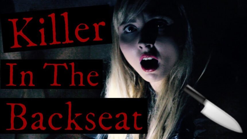 The killer in the backseat